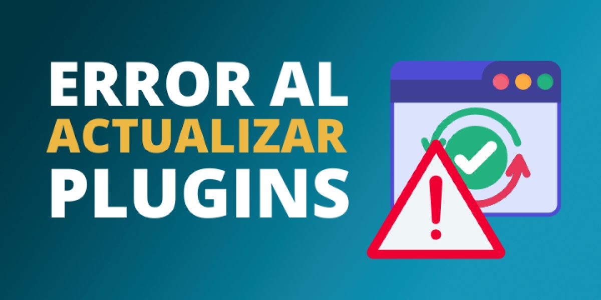 Error al actualizar plugins en WordPress solución segura